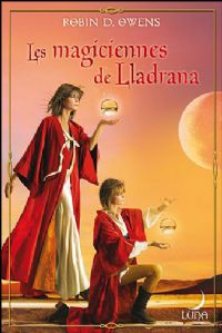 Les Magiciennes de Lladrana #4 [2008]