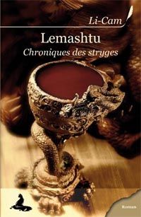 Chroniques des Stryges : Lemashtu [2009]