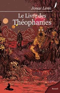 Le Livre des théophanies [2008]