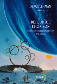 Retour sur l'horizon : Escales 2010