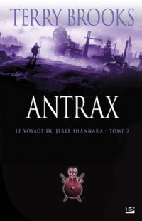 Le Voyage du Jerle Shannara : Antrax #2 [2009]