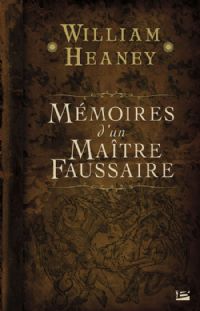 Mémoires d'un Maître Faussaire [2009]