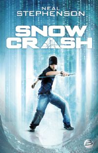 Le Samouraï virtuel : Snow crash