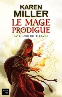 Les Enfants du pêcheur : Le Mage prodigue #1 [2012]