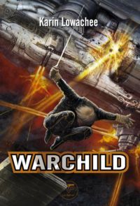 Warchild #1 [2009]