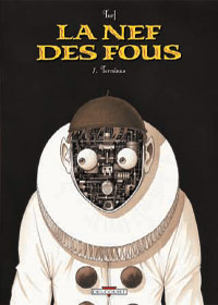 La Nef des fous : Terminus #7 [2009]