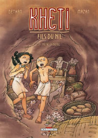 Kheti, fils du Nil : Mémé la Momie #3 [2009]