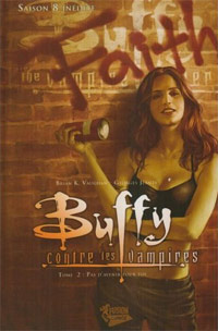 Buffy contre les vampires : Saison 8 Comics : Pas d'avenir pour toi #2 [2008]