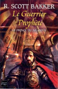 Le Guerrier prophète : Le Guerrier-prophète