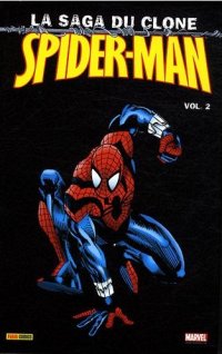 Spider-Man : La saga du clone, Tome 2 [2008]