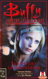 Buffy contre les vampires : Ici vivent les monstres #22 [2001]