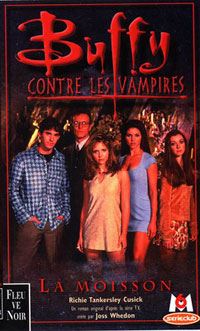 Buffy contre les vampires : La Moisson #1 [1999]