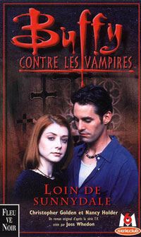 Buffy contre les vampires : Loin de Sunnydale #13 [2000]