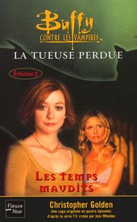 Buffy contre les vampires : Les temps maudits #26 [2002]