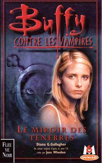 Buffy contre les vampires : Le miroir des ténèbres #17 [2001]