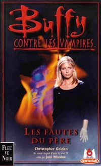 Buffy contre les vampires : Les fautes du père #19 [2001]