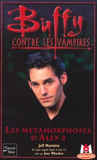 Buffy contre les vampires : Les métamorphoses d'Alex 2 #29 [2002]