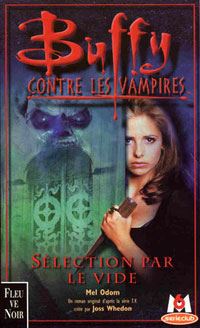 Buffy contre les vampires : Sélection par le vide #16 [2001]