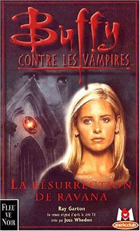Buffy contre les vampires : La résurrection de Ravana #21 [2002]