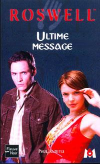 Roswell : Ultime message #16 [2003]