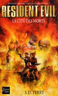Resident Evil : La cité des morts #3 [2002]