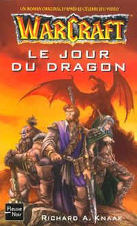 Warcraft : Le jour du dragon #1 [2003]
