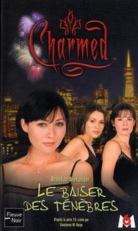 Charmed : Le baiser des ténèbres #2 [2002]