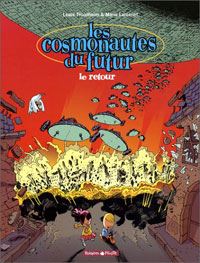 Les Cosmonautes du Futur : Le Retour #2 [2001]