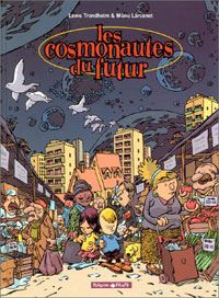 Les cosmonautes du futur #1 [2000]