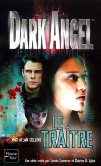 Dark Angel : Le traître #2 [2003]