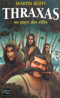 Thraxas au pays des elfes #4 [2002]