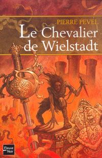 Le Chevalier de Wielstadt #3 [2004]