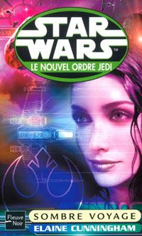 Star Wars : Le Nouvel Ordre Jedi : Sombre Voyage Tome 10 [2003]