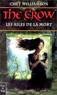 The Crow : Les Ailes de la Mort #3 [2000]