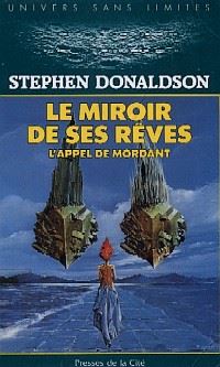 L'Appel de Mordant : Le Miroir de ses Rêves #1 [1989]