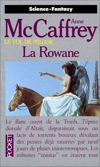 Le Vol de Pégase : La Rowane #3 [1993]