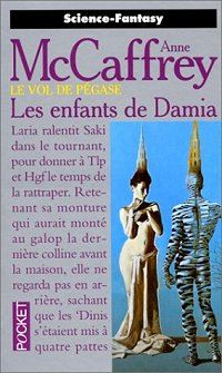Le Vol de Pégase : Les Enfants de Damia #5 [1996]
