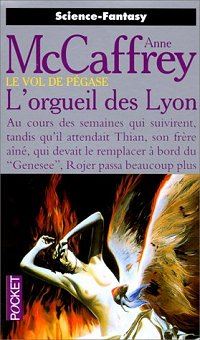 Le Vol de Pégase : L'Orgueil des Lyon #6 [1997]