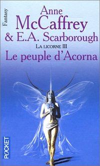 La Petite Licorne : Le Peuple d'Acorna #3 [2002]