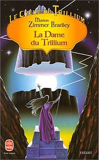 Le Cycle du Trillium : La Dame du Trillium #4 [1998]