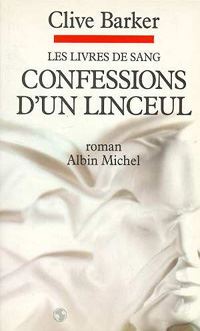 Les Livres de Sang : Confessions d'un linceul #3 [1990]