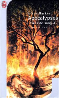 Les Livres de Sang : Apocalypses #4 [1991]