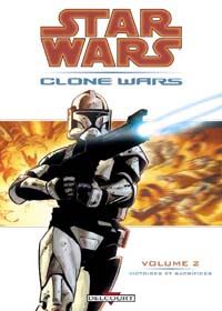 Star Wars Clone Wars : Victoires & Sacrifices #2 [2004]