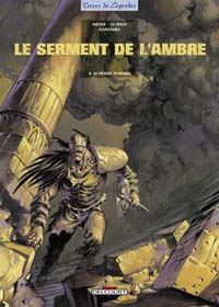 Le Serment de l'ambre : Le Désert d´Akaba #4 [2003]