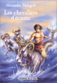 L'Archipel de la Lyre : Les Chevaliers d'Ecume #1 [2002]