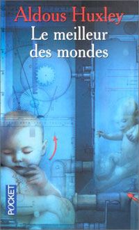 Le Meilleur des Mondes