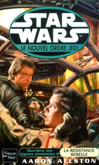 Star Wars : Le Nouvel Ordre Jedi : Derrière les lignes ennemies II : La Résistance rebelle Tome 12 [2004]
