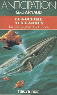 La Compagnie des Glaces : Le Gouffre aux Garous #17 [1984]