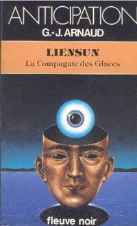 La Compagnie des Glaces : Liensun #19 [1984]