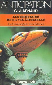 La Compagnie des Glaces : Les Eboueurs de la Vie Eternelle #20 [1984]